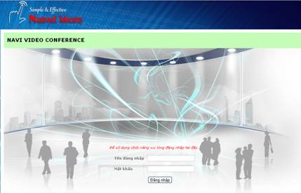 Giải pháp họp trực tuyến chi phí thấp - chất lượng cao Navi Conference